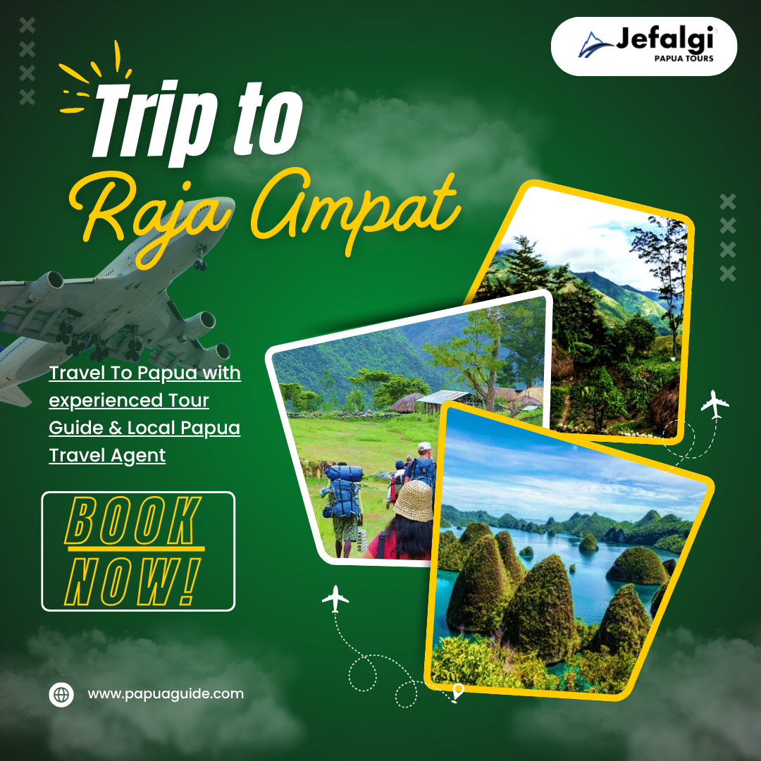 Trip to Raja Ampat: Explore Indonesia’s Enchanting Paradise