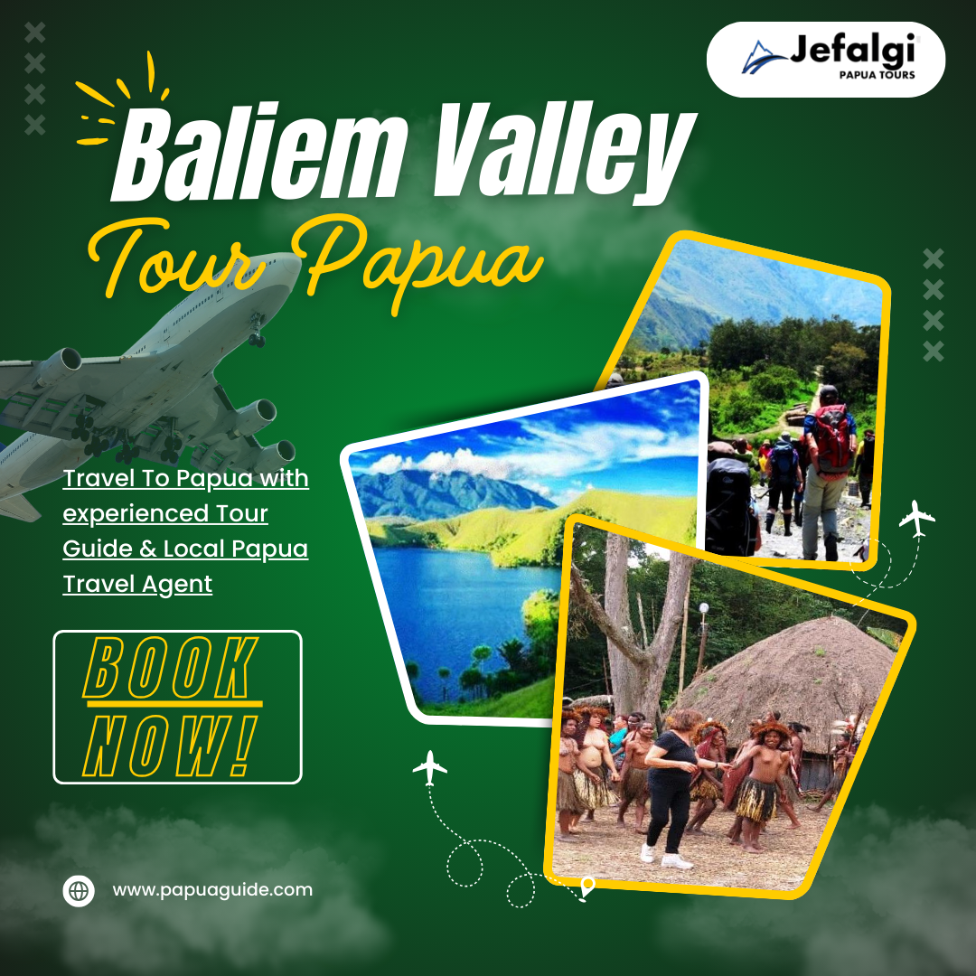 Explore Baliem Valley Tour Papua: Trekking & Exotic Nature