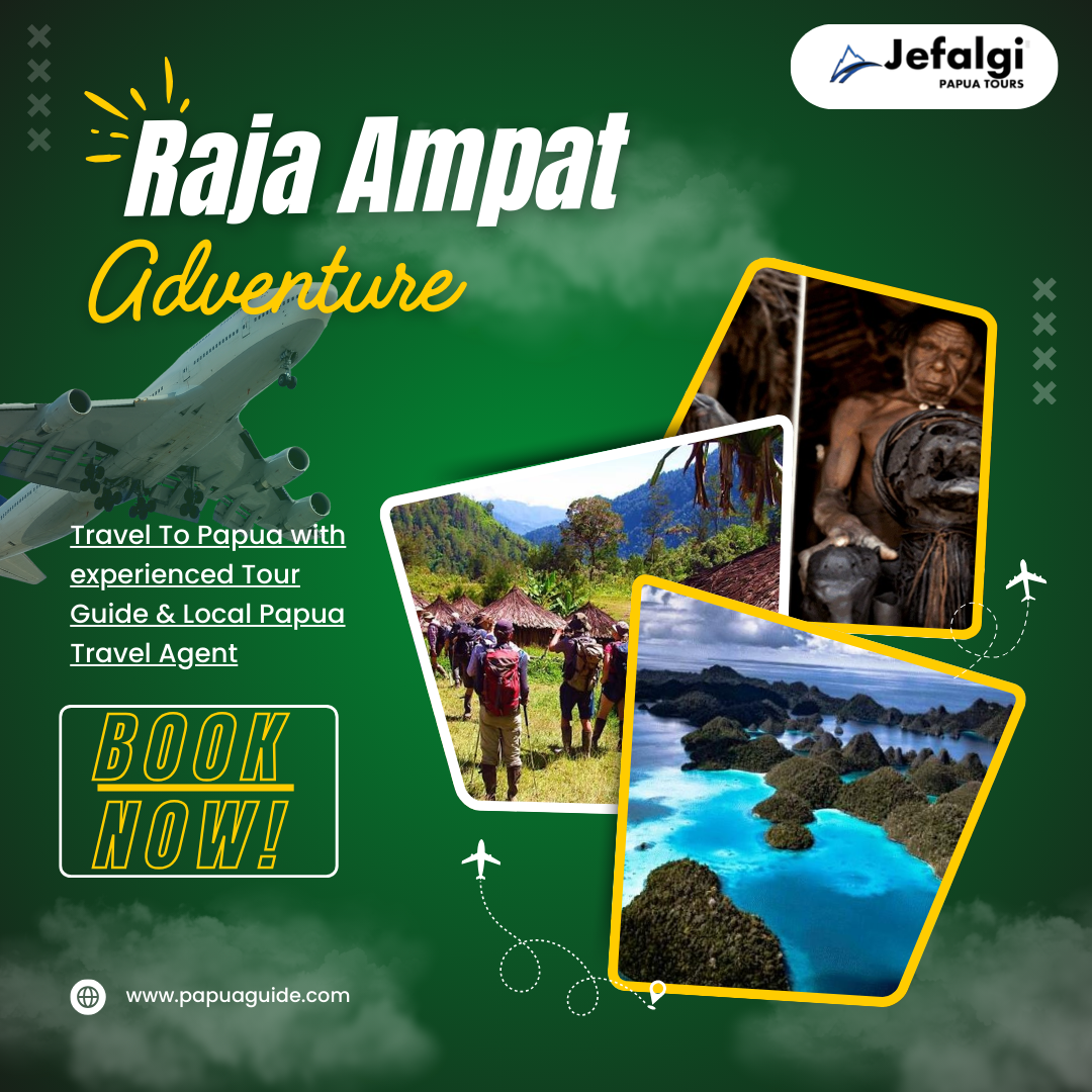 Raja Ampat Adventure | Exclusive Tour Iconic Destinations