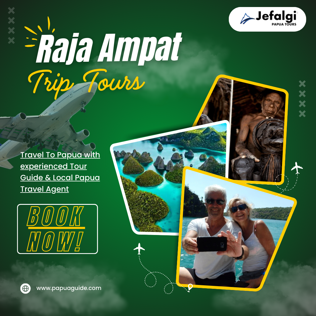 Raja Ampat Trip Tours: Explore Indonesia’s Tropical Paradise