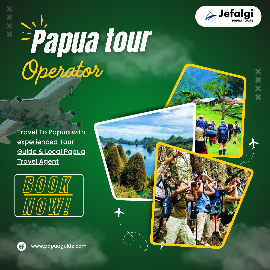 Papua Tour Operator | Explore Baliem Valley & Raja Ampat 