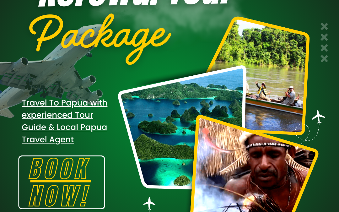 Korowai Tour Package | Discover the Secrets of Papua
