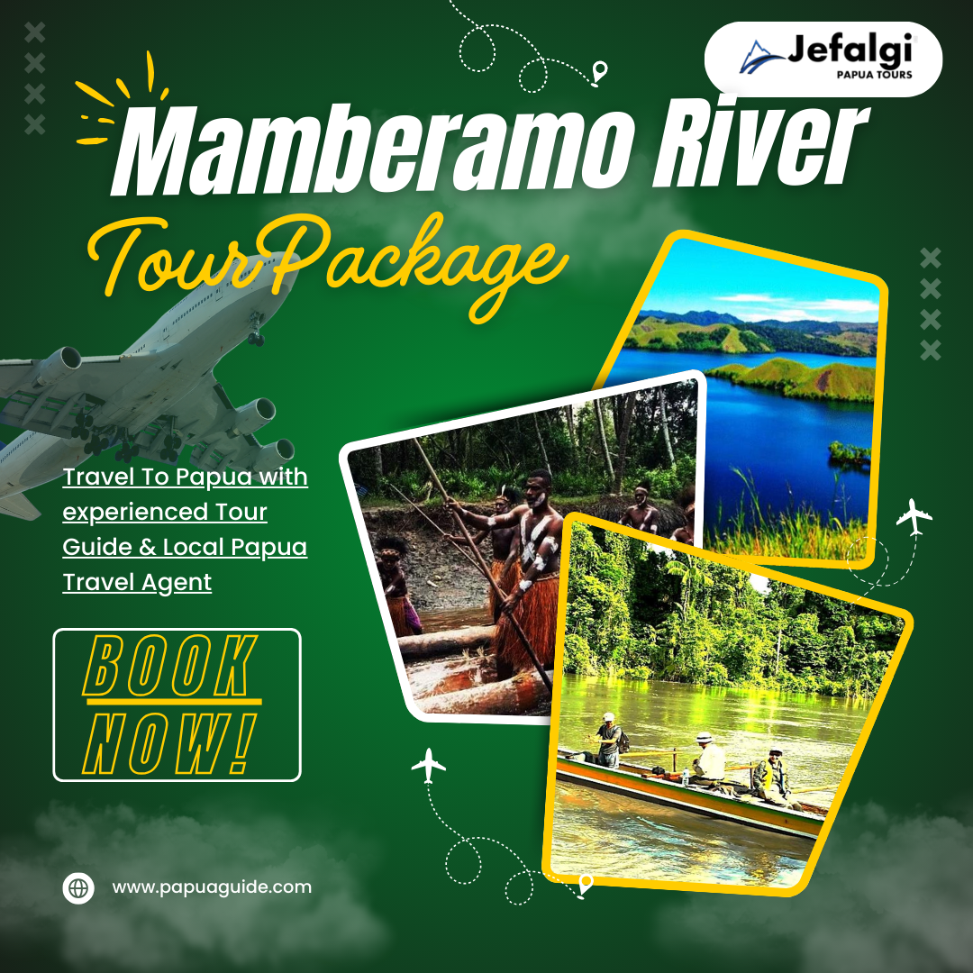 Mamberamo River Tour Package | Ultimate Papua Adventure