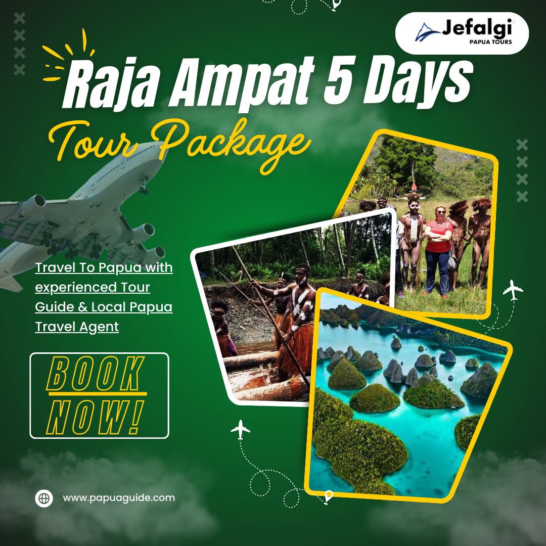 Raja Ampat 5 Days Tour Package | Explore the Natural Beauty Papua