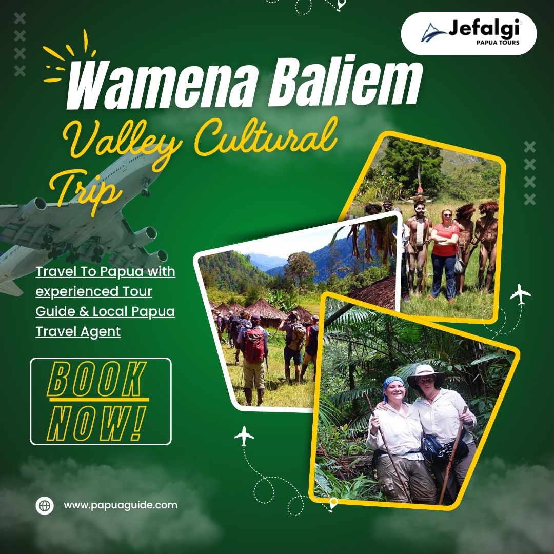 Wamena Baliem Valley Cultural Trip for Culture Enthusiasts