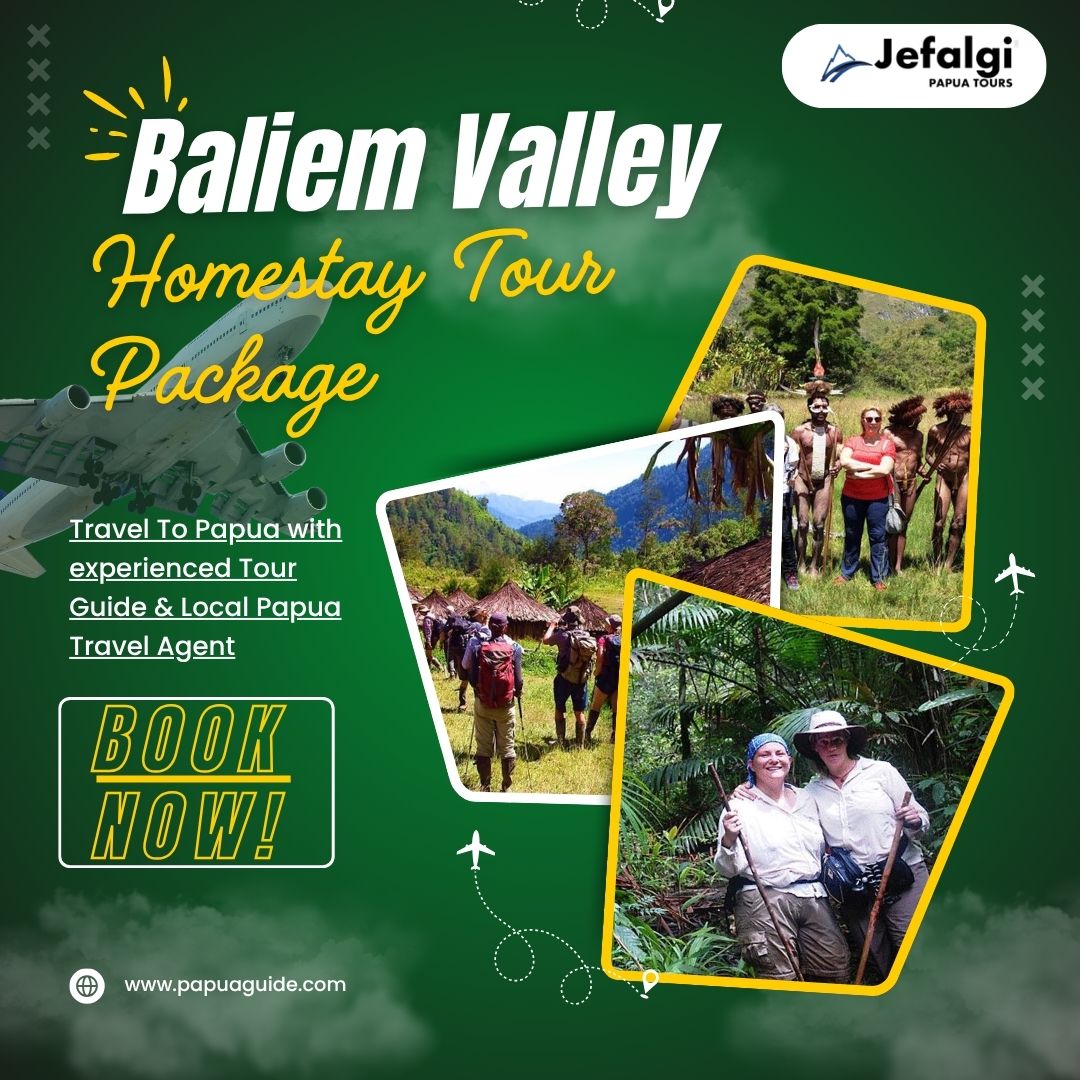 Baliem Valley Homestay Tour Package in Papua