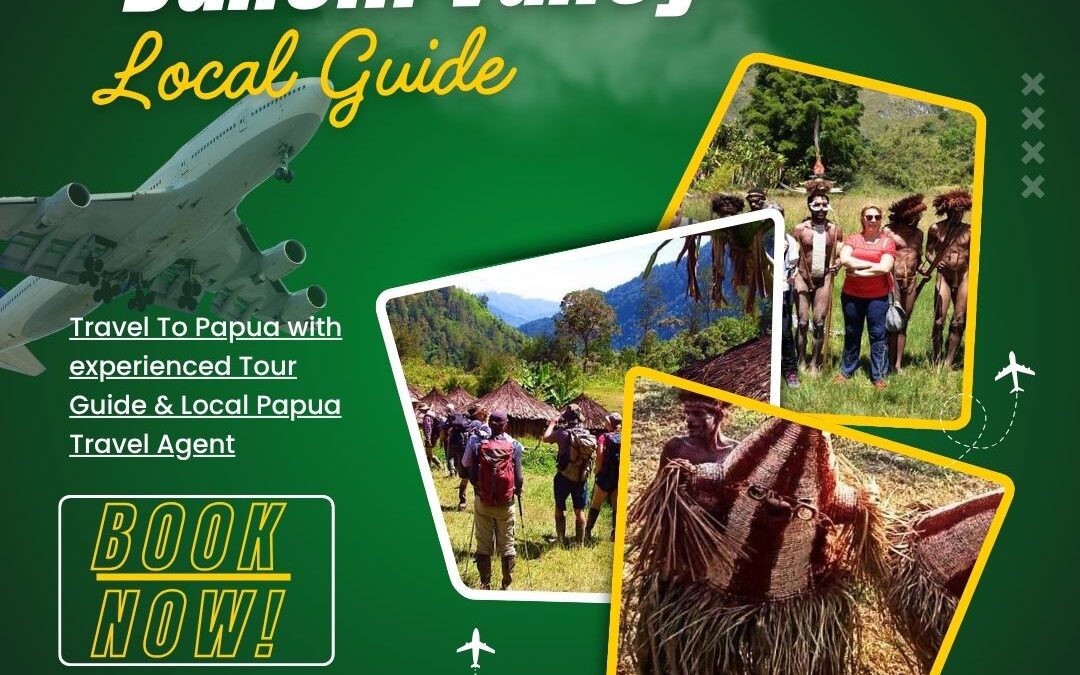 Baliem Valley Local Guide