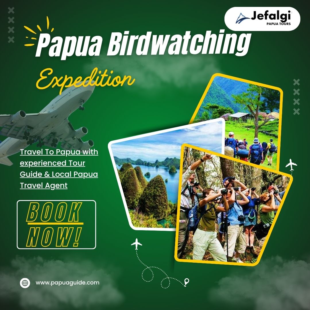 Papua Birdwatching Expedition and Papua’s Paradise of Rare Birds