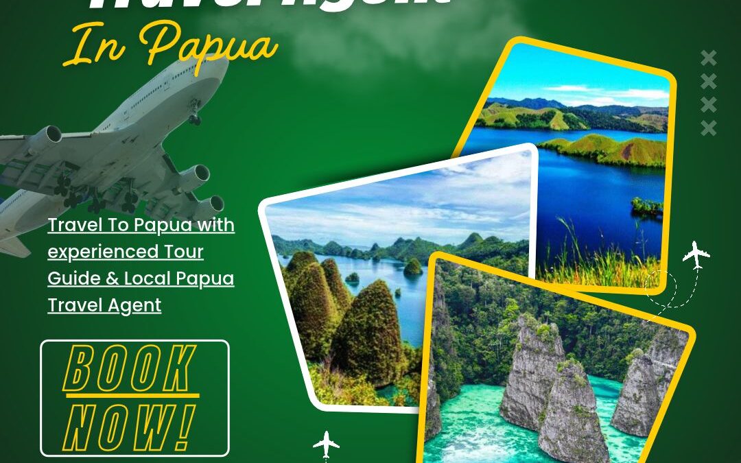 Travel Agent In Papua